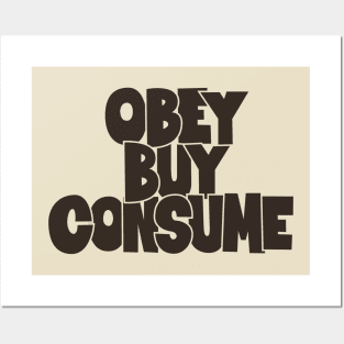 Obey, Buy, Consume: A Thought-Provoking Tribute to Orwell and „They Live“ Posters and Art